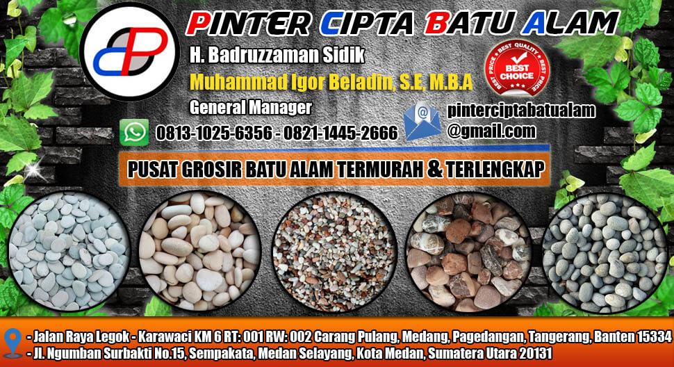 PUSAT GROSIR BATU ALAM TERMURAH TERLENGKAP - Pinter Cipta Batu Alam